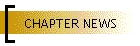 CHAPTER NEWS