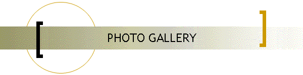 PHOTO GALLERY